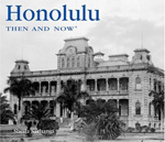 Honolulu Then & Now
